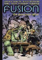 Fusion: The Devastator Affair 1