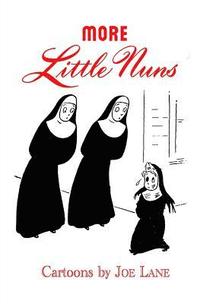 bokomslag More Little Nuns