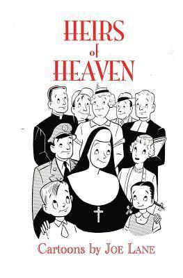 Joe Lane - Heirs of Heaven, Häftad