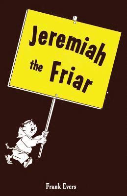 Jeremiah the Friar 1