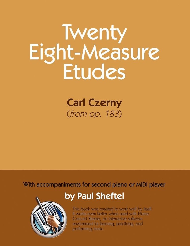 Twenty Eight-Measure Etudes [Of] Carl Czerny
