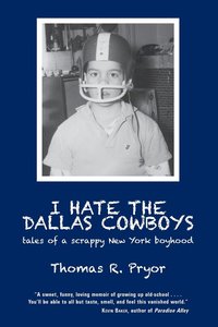 bokomslag I Hate the Dallas Cowboys