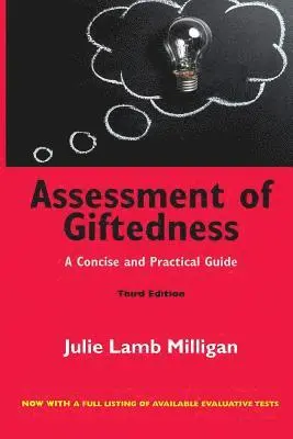 Julie Lamb Milligan - Assessment of Giftedness, Häftad. Tillgänglighet: Lägg i varukorg