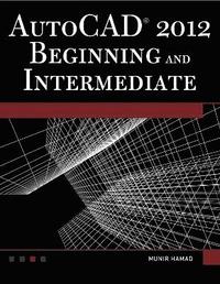 bokomslag Autocad(r) 2012 Beginning and Intermediate [With DVD]