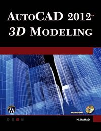 bokomslag Autocad(r) 2012 3D Modeling [With DVD]