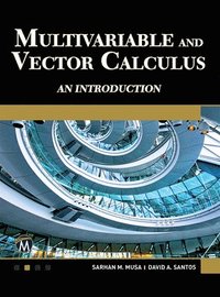 bokomslag Multivariable and Vector Calculus: An Introduction