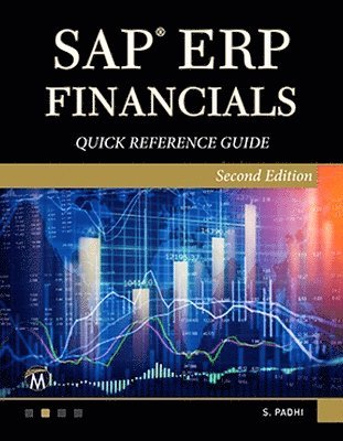 bokomslag SAP ERP Financials Quick Reference Guide: SAP ECC 6.0