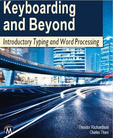 Theodor Richardson, Charles Thies - Keyboarding and Beyond, Häftad
