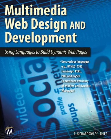 Theodor Richardson, Charles Thies - Multimedia Web Design and Development, Häftad