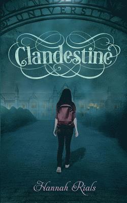 Clandestine Bk 2 Ascension Series 1