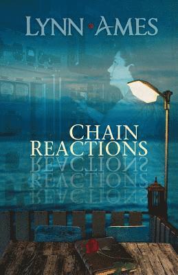 Lynn Ames - Chain Reactions, Häftad
