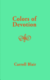 bokomslag Colors of Devotion
