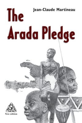 Jean-Claude Martineau - The Arada Pledge, Häftad