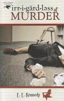 Irregardless of Murder 1
