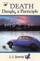 Death Dangles a Participle