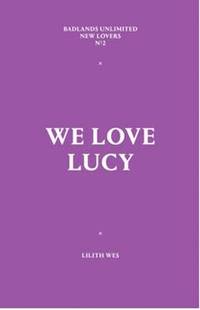 bokomslag We Love Lucy