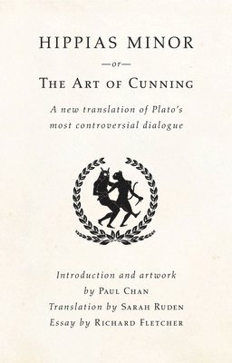 Hippias Minor or the Art of Cunning 1