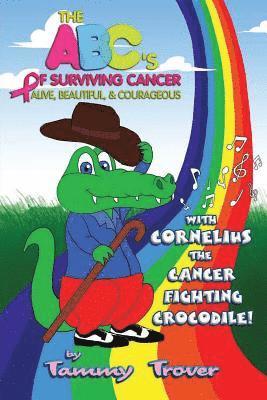 bokomslag ABC's of Surviving Cancer