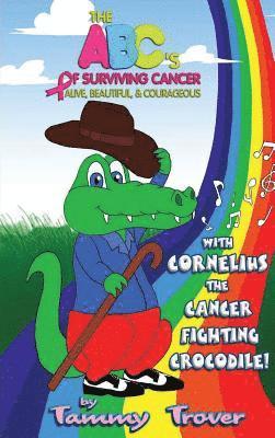 bokomslag ABC's of Surviving Cancer