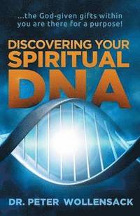 bokomslag Discovering Your Spiritual DNA