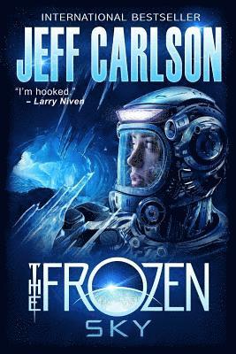 Jeff Carlson - The Frozen Sky, Häftad
