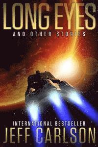 Jeff Carlson - Long Eyes and Other Stories, Häftad