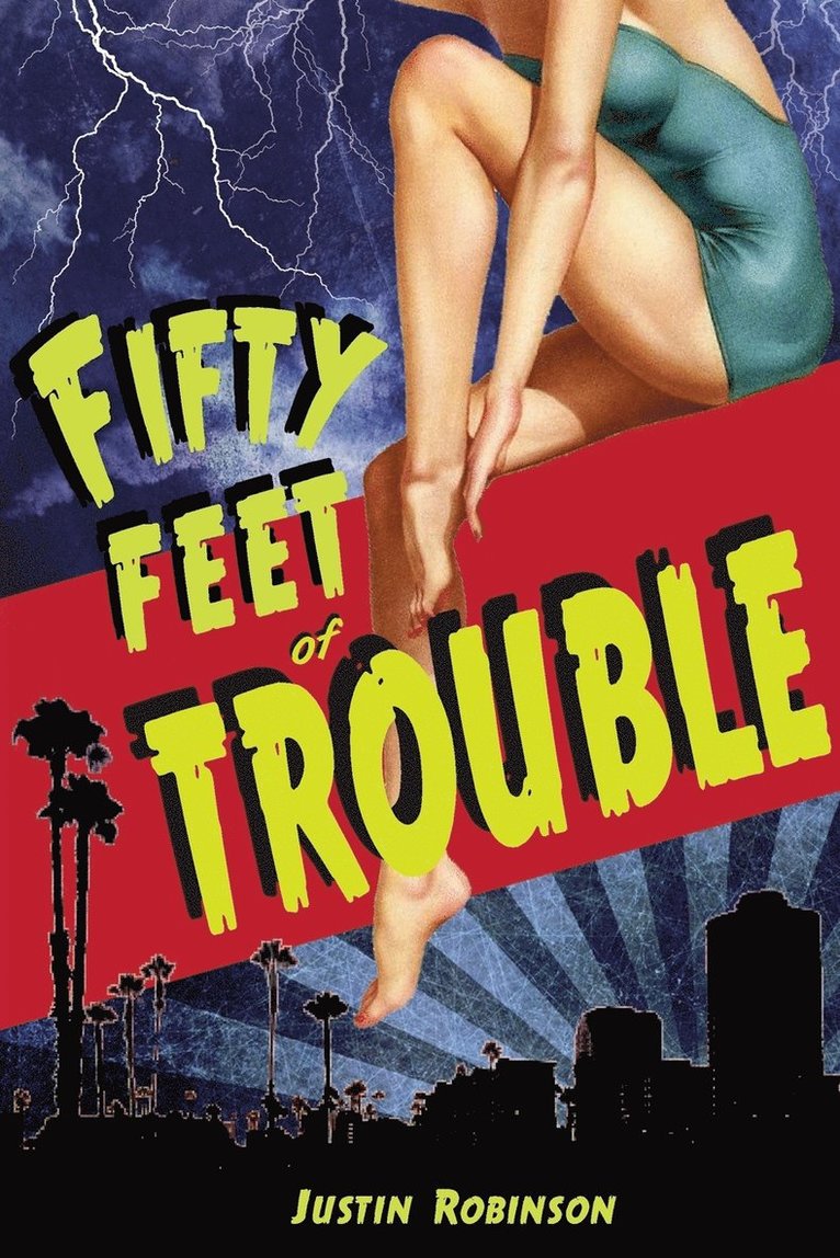 Fifty Feet of Trouble 1