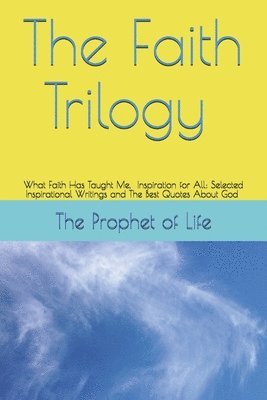 The Faith Trilogy 1