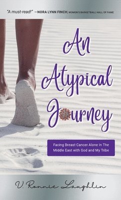 V Ronnie Laughlin - Atypical Journey, Inbunden