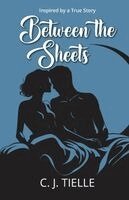C J Tielle - Between The Sheets, Häftad