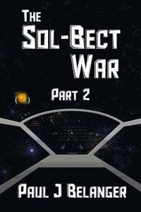 bokomslag The Sol-Bect War, Part 2