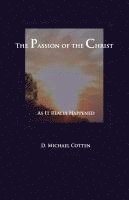 bokomslag The Passion of Christ