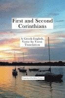 bokomslag 1 and 2 Corinthians: A Greek-English, Verse by Verse Translation