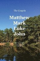 The Gospels: Matthew, Mark, Luke, John: A Greek-English, Verse by Verse Translation, Häftad. Tillgänglighet: Lägg i varukorg
