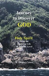 bokomslag Journey to Discover GOD