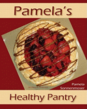 bokomslag Pamela's Healthy Pantry