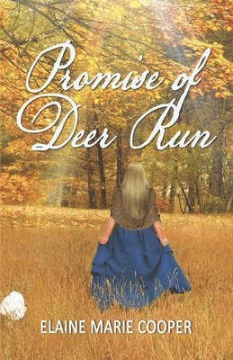 Promise of Deer Run 1