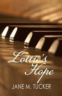 bokomslag Lottie's Hope