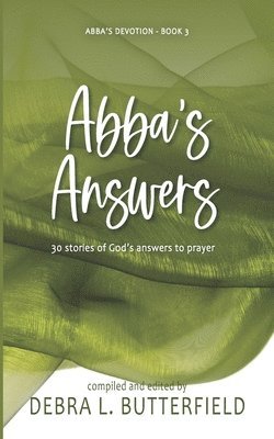 Abba's Answers