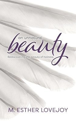 Unnatural Beauty 1