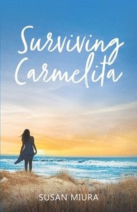 bokomslag Surviving Carmelita