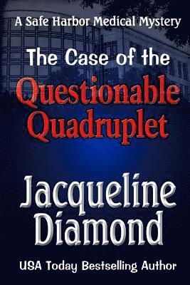 The Case of the Questionable Quadruplet 1