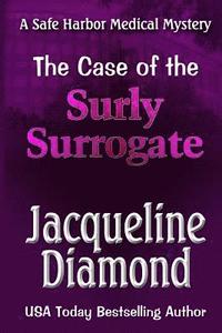bokomslag The Case of the Surly Surrogate