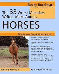 bokomslag The 33 Worst Mistakes Writers Make About Horses