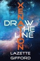 bokomslag Xenation: Draw the Line