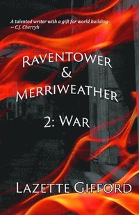 bokomslag Raventower & Merriweather 2: War