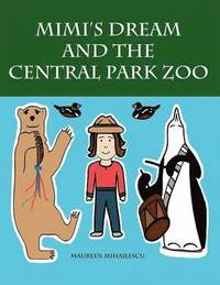 bokomslag Mimi's Dream and the Central Park Zoo