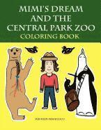 bokomslag Mimi's Dream and the Central Park Zoo Coloring Book