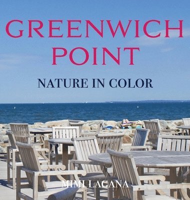 bokomslag Greenwich Point Nature In Color