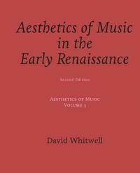 bokomslag Aesthetics of Music: Aesthetics of Music in the Early Renaissance